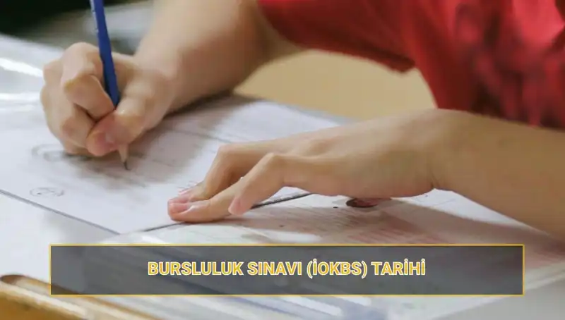 Ortaokul ve Lise Bursluluk Sınavı Tarihleri Açıklandı: İOKBS 2023 Hakkında Her Şey!