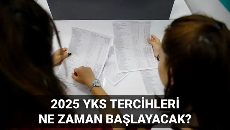 YKS 2025 Tercih Tarihleri Açıklandı: ÖSYM'den Heyecan Verici Duyuru!