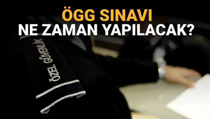 2025 ÖGG Sınavı Ne Zaman? Haziran Ayı Süreci Detayları