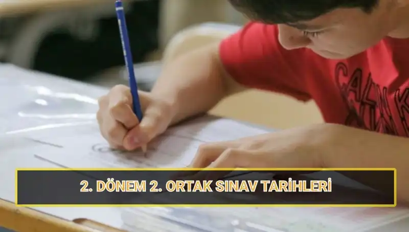 2023-2024 Eğitim Döneminde 2. Dönem Sınav Takvimi Açıklandı!