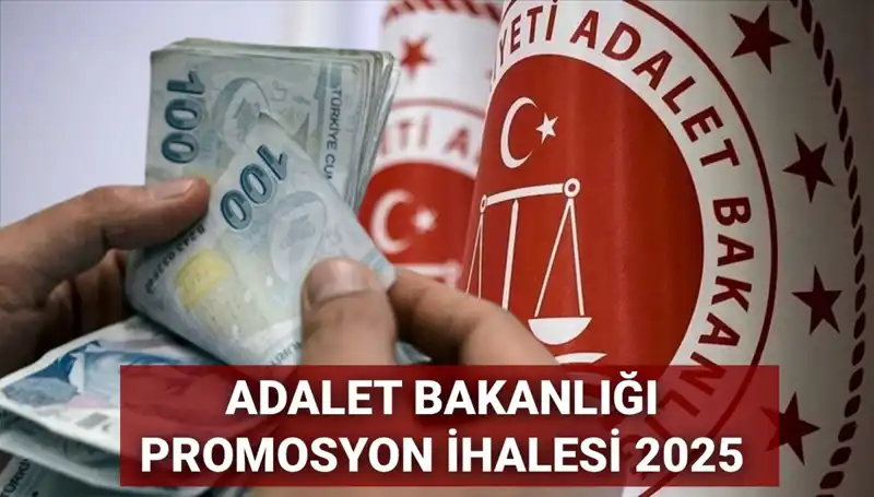 Adalet Bakanlığı Promosyon İhale Anlaşmasında Son Durum: 2025'e Nasıl Hazırlanıyor?