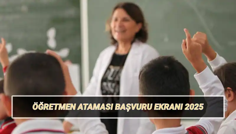 15 Bin Öğretmen Ataması için Başvurular Başladı: Şartlar ve Taban Puanları