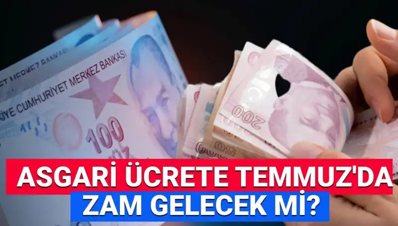 Asgari Ücrette Ara Zam Süreci: 2025 Temmuz'da Ne Olacak?